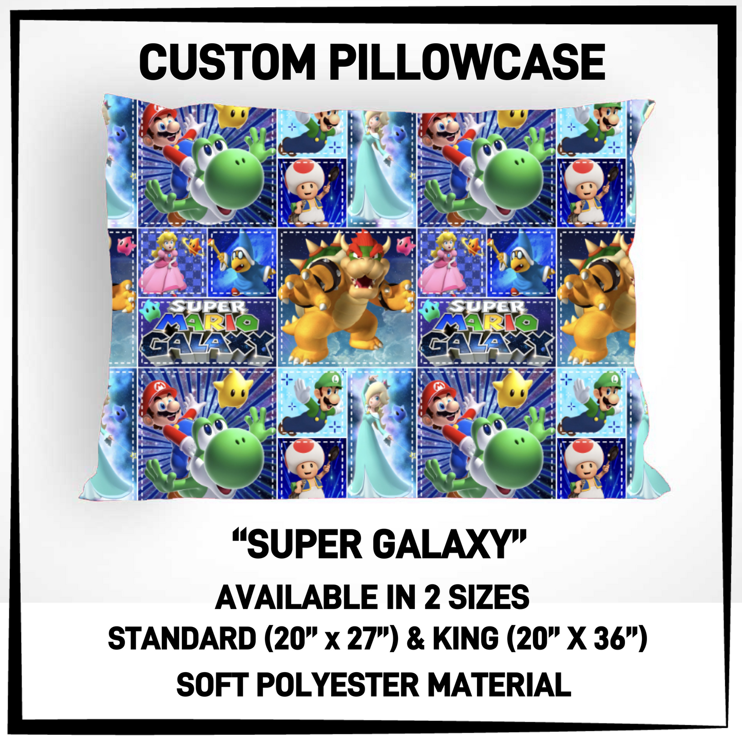 RTS - Super Galaxy Pillowcase