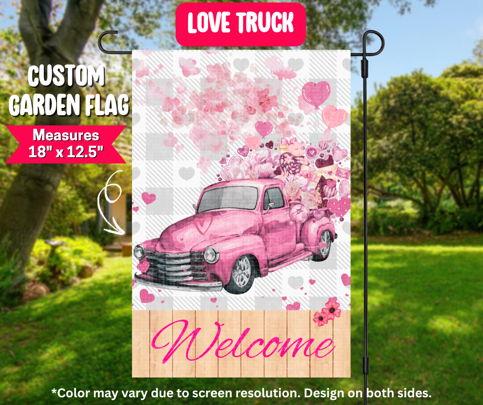 Love Truck Garden Flag
