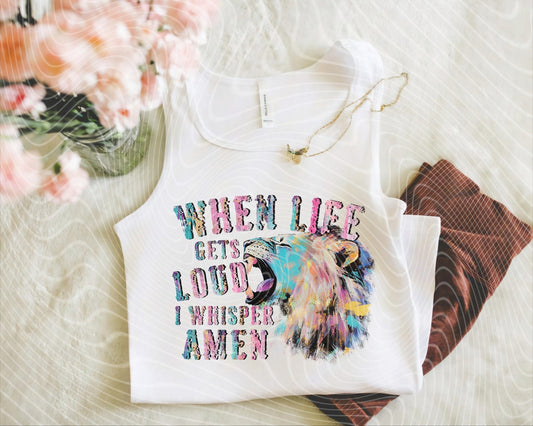 LIFE GETS LOUD TANK