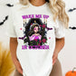 WAKE ME UP IN OCT TEE