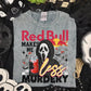 RED ENERGY MAKES ME LESS MURDERY TEE