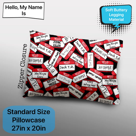 Hello, My Name Is Pillowcase