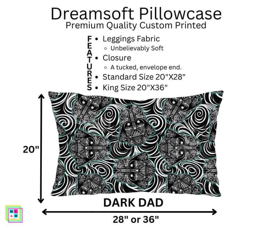 Dark Dad Dreamsoft Pillowcase