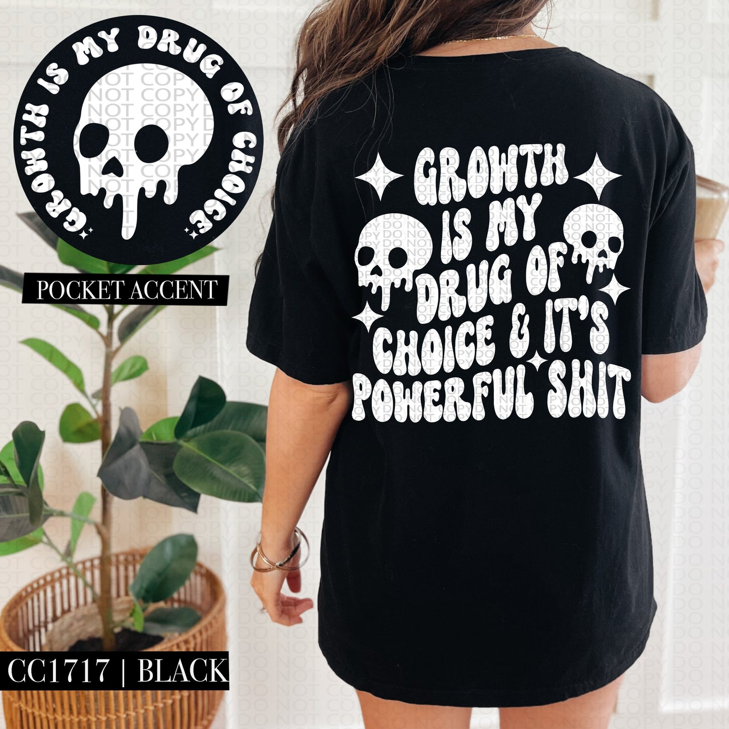 GROWTH IS MY DRUG POCKET PRINT DOUBLE SIDED TEE