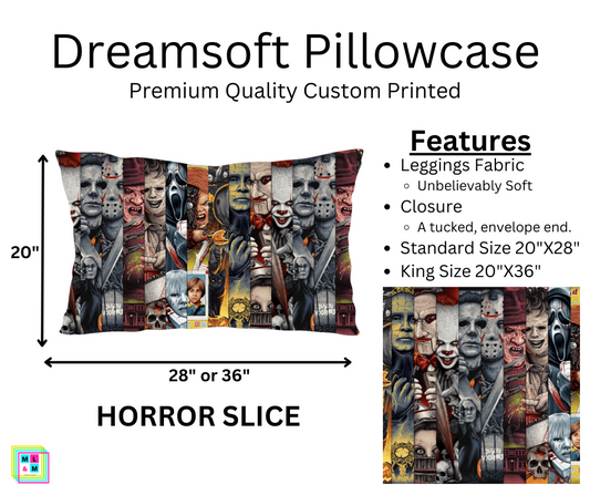 Horror Slice Dreamsoft Pillowcase