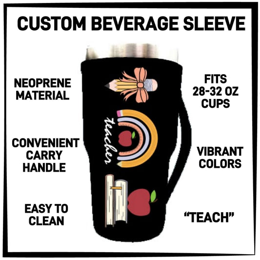 RTS - Teach 28-32oz Beverage Sleeves