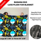 Banana Bus Luxe Plush Fur Blanket