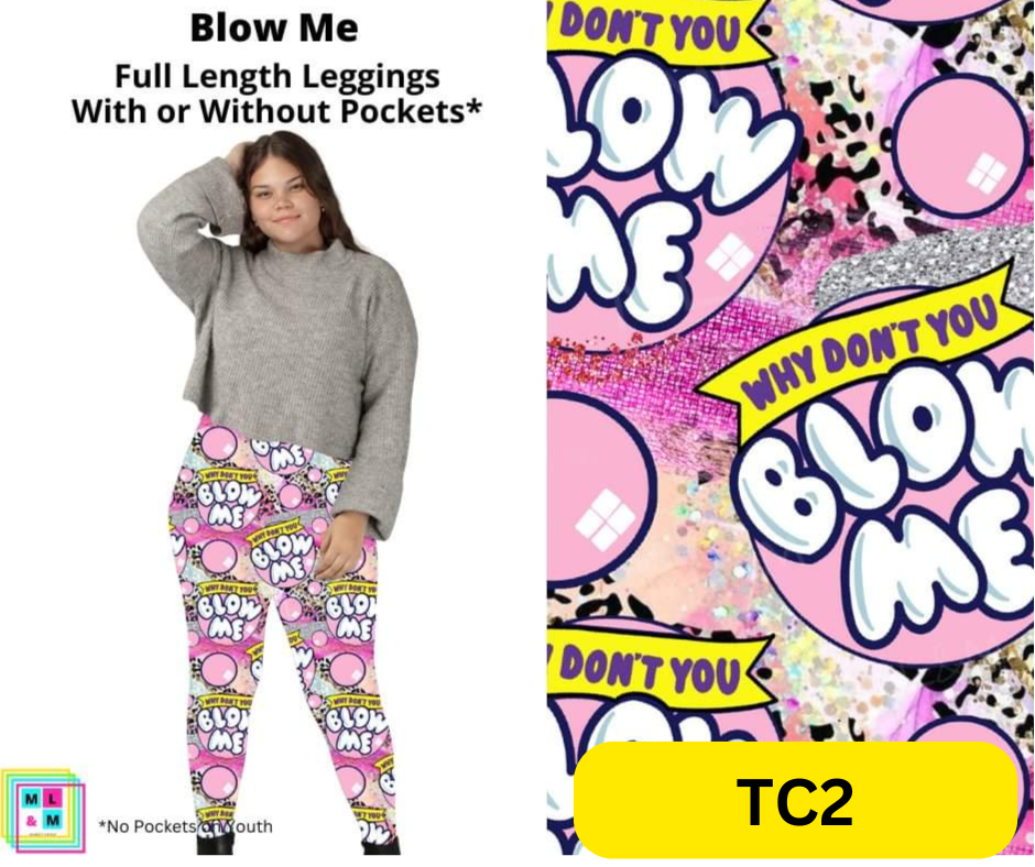 Blow Me Full Length Leggings w/ Pockets