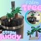 PALM TREES-3D PRINTED STRAW BUDDY