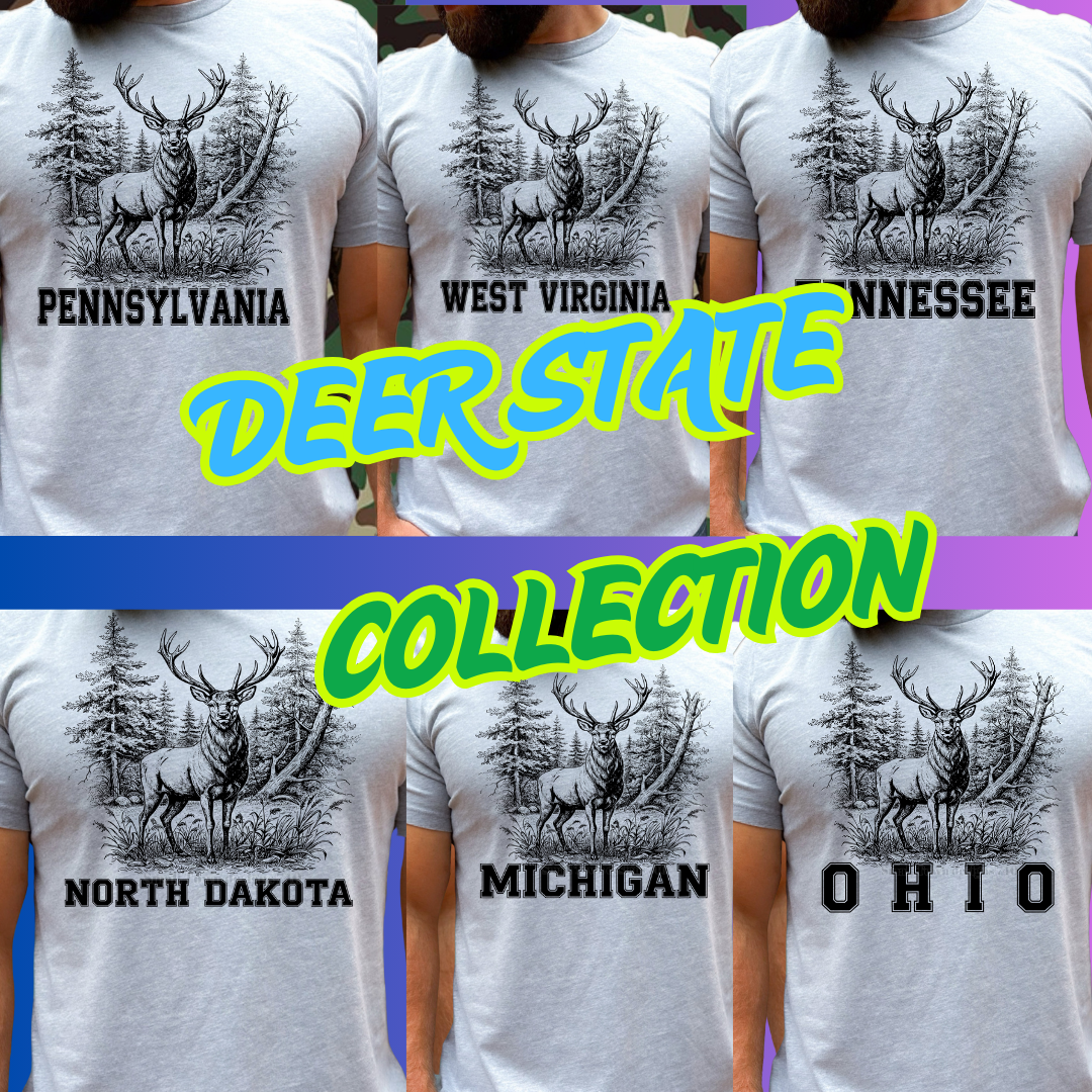 DEER STATE COLLECTION (MULTIPLE OPTIONS)